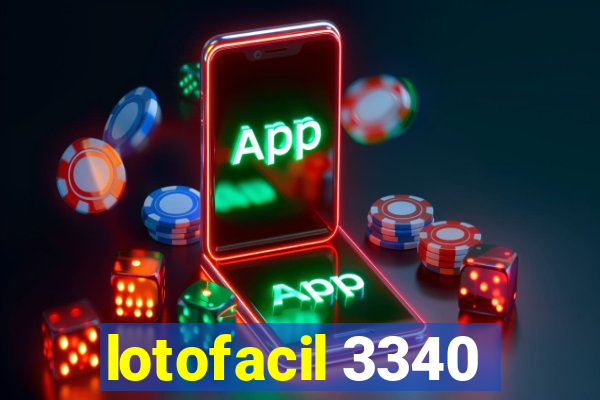 lotofacil 3340